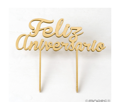 Cake topper de madera. Feliz Aniversario 13x21cm.. - AW197.1